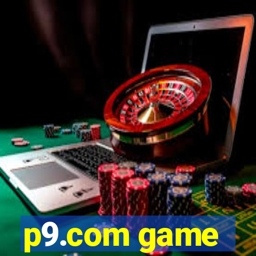 p9.com game