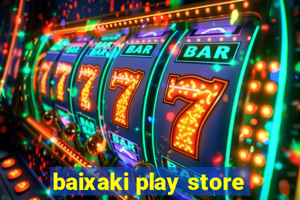 baixaki play store