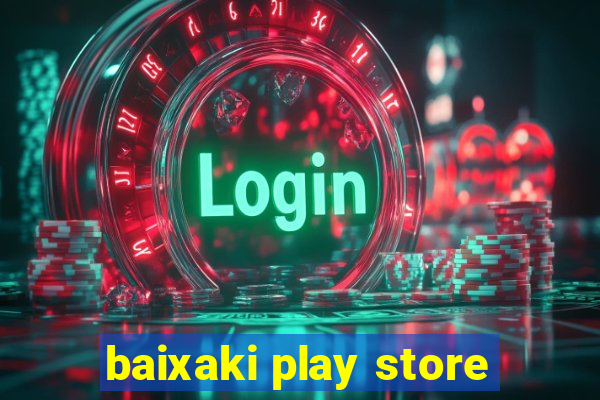 baixaki play store