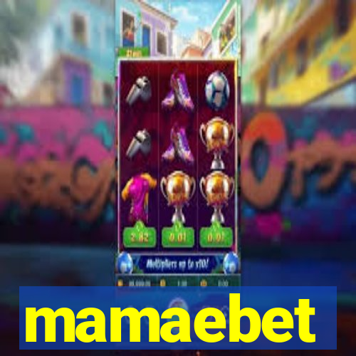 mamaebet