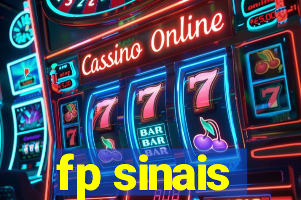 fp sinais