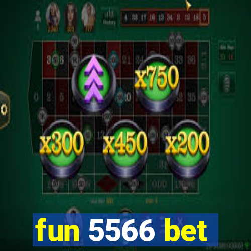 fun 5566 bet