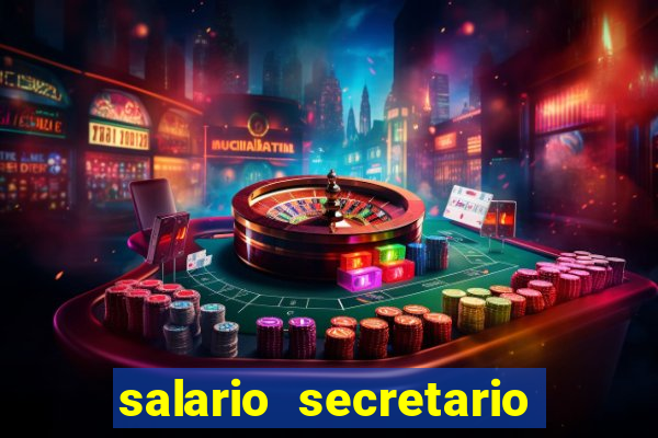 salario secretario de esportes