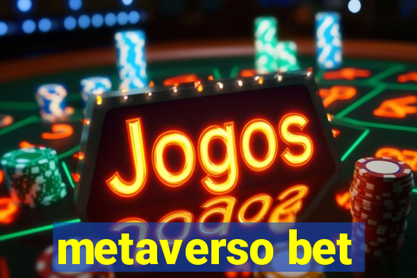 metaverso bet