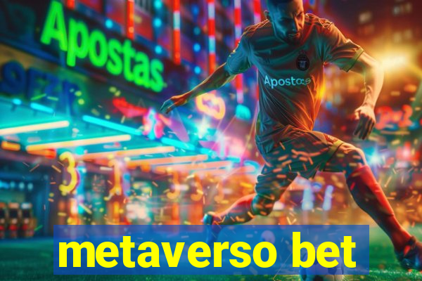 metaverso bet