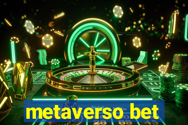 metaverso bet