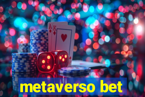 metaverso bet