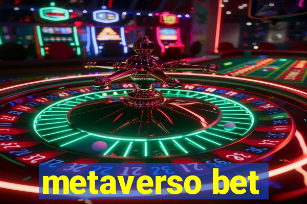 metaverso bet