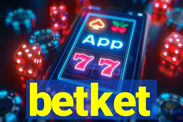 betket