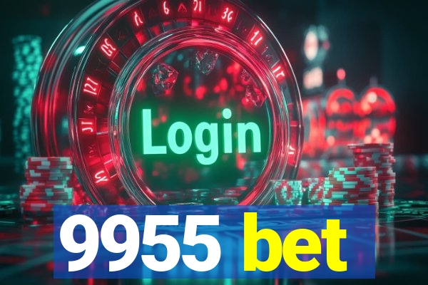 9955 bet