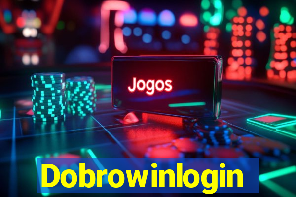 Dobrowinlogin