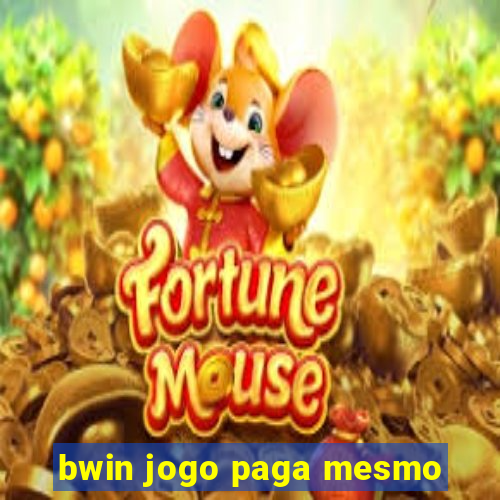 bwin jogo paga mesmo