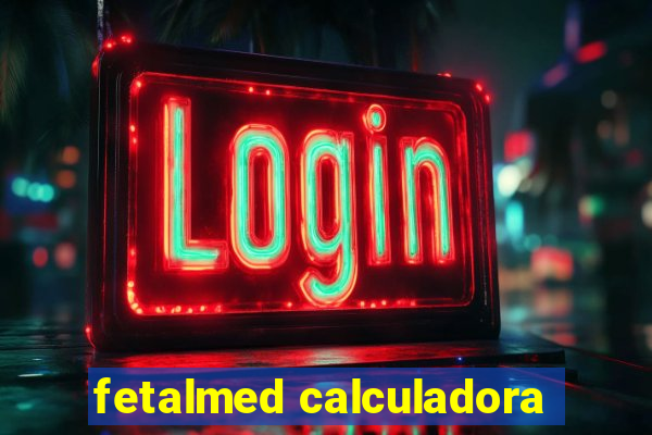 fetalmed calculadora