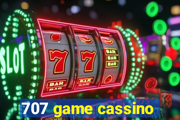 707 game cassino