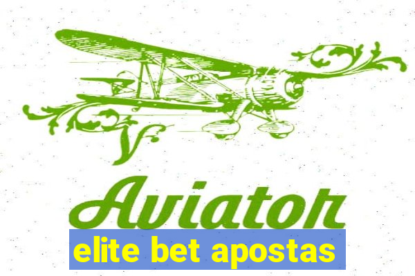 elite bet apostas