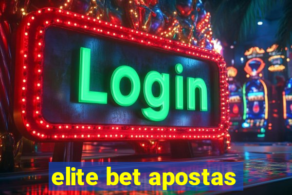 elite bet apostas