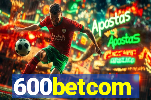 600betcom