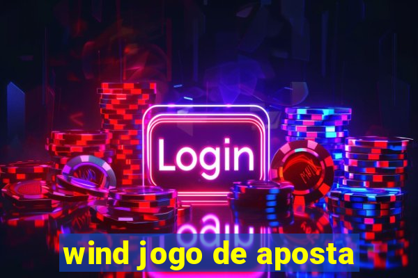 wind jogo de aposta