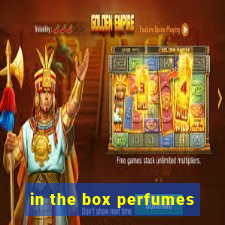 in the box perfumes