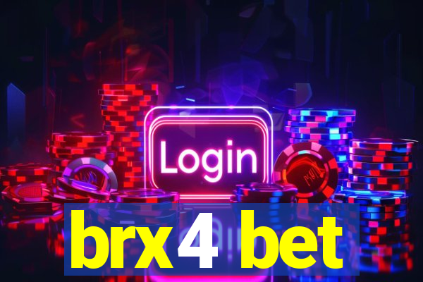 brx4 bet