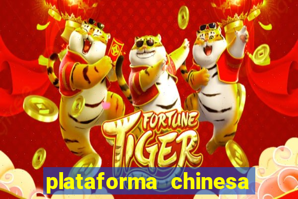 plataforma chinesa de slots