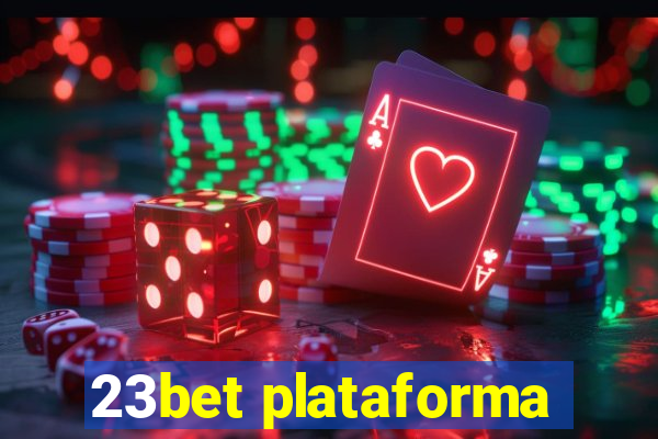 23bet plataforma