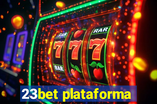 23bet plataforma