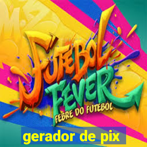 gerador de pix