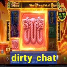 dirty chat