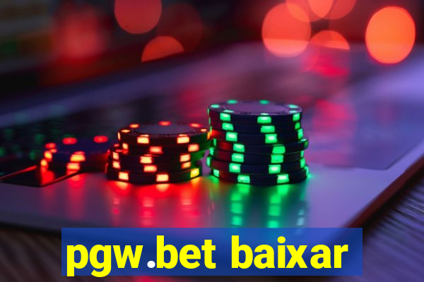 pgw.bet baixar