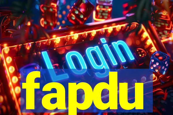 fapdu