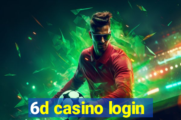 6d casino login