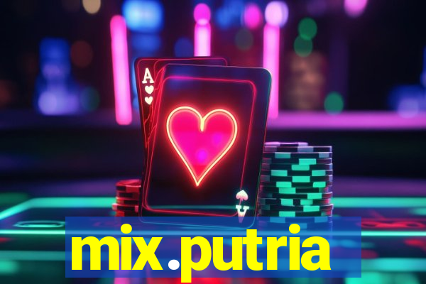 mix.putria