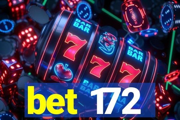 bet 172