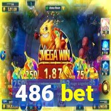 486 bet