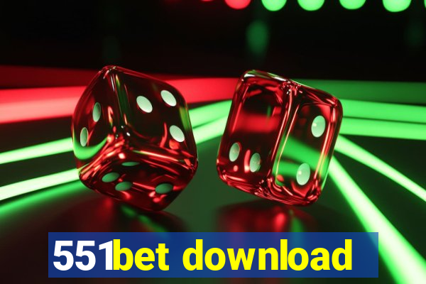 551bet download