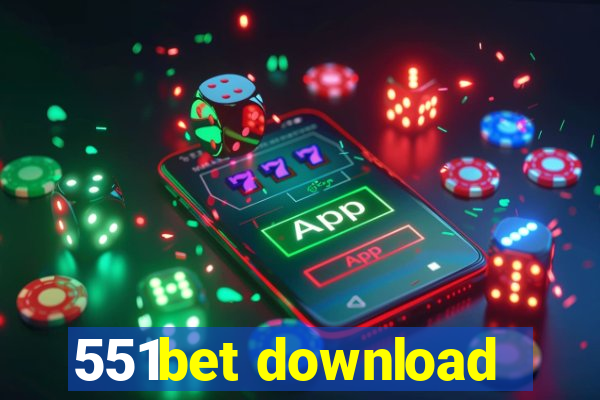 551bet download