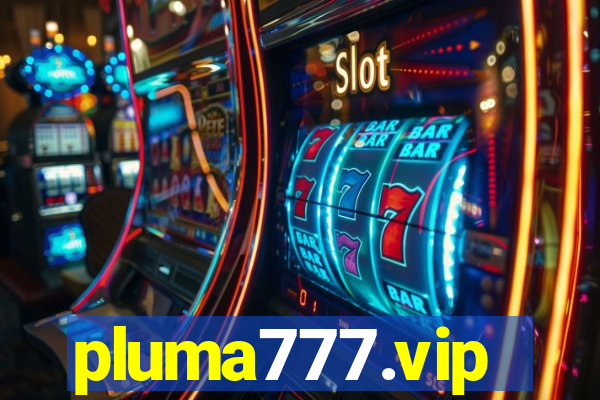 pluma777.vip