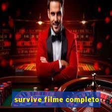 survive filme completo