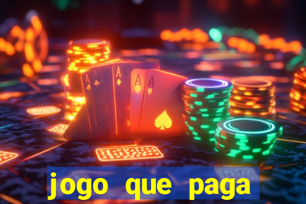 jogo que paga dinheiro de verdade sem precisar depositar