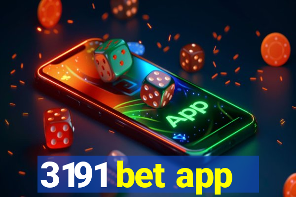 3191 bet app