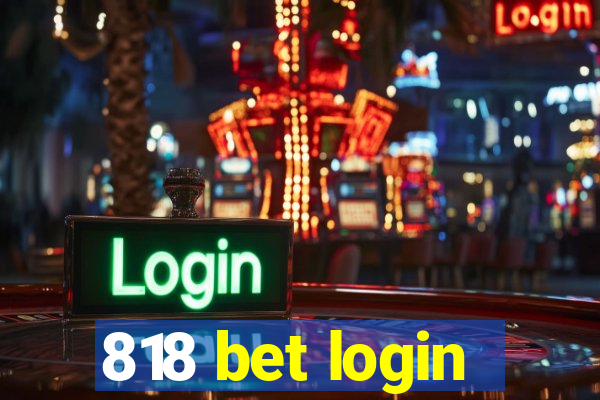 818 bet login