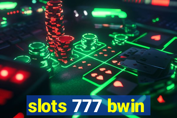 slots 777 bwin