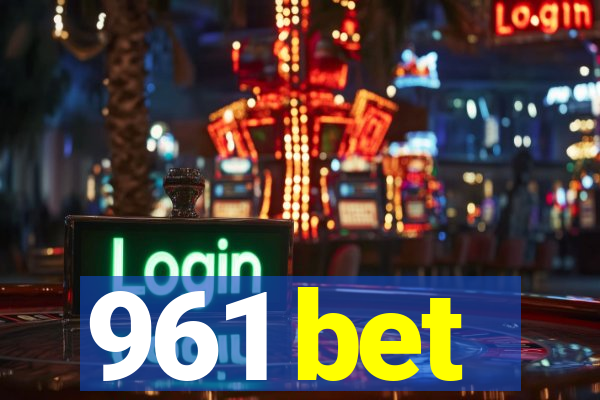 961 bet