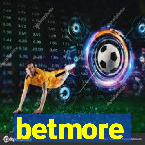 betmore