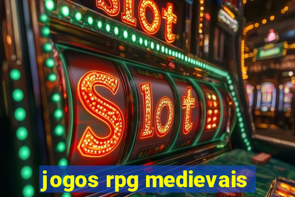 jogos rpg medievais