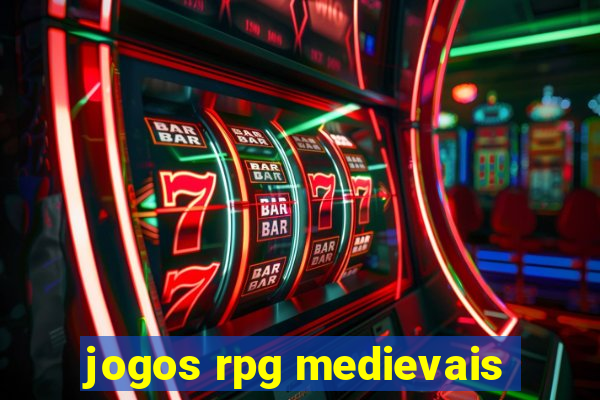 jogos rpg medievais