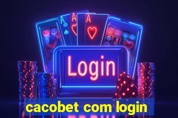 cacobet com login