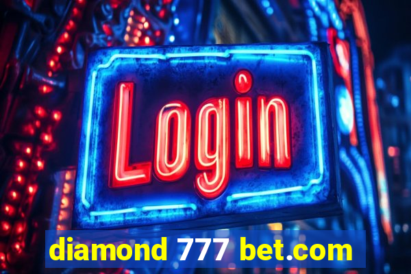 diamond 777 bet.com