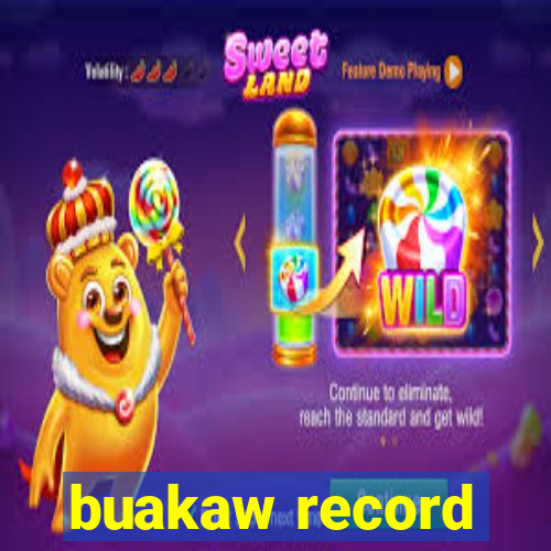 buakaw record